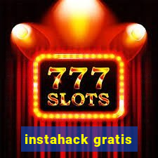 instahack gratis